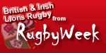 British and Irish Lions Rugby from Rugby Week